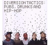 Diversion Tactics - Pubs, Drinks & Hip Hop