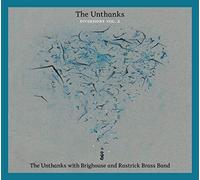 Diversions 2: With Brighouse & Rastrick Brass by UNTHANKS [Audio CD] NEUF