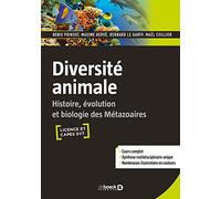 Diversité animale: Histoire, évolution et biologie des Métazoaires