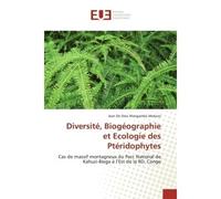 Diversité, Biogéographie et Ecologie des Ptéridophytes - Jean De Dieu Mangambu Mokoso - Universitaires Europeennes - broché - Livre
