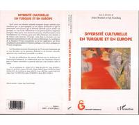 Diversité culturelle en Turquie et en Europe - Alain Bockel - L'harmattan - broché - Essai