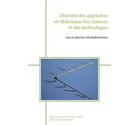 Diversité des approches en didactique des sciences et des technologies - Isabelle Autain-kermen - Pu.artois - broché - Etude