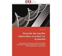 Diversité Des Bacilles Tuberculeux Circulant Sur La Planète