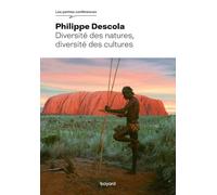 Philippe Descola – Diversité des natures, diversité des cultures – Étude – Broché