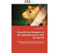 Diversité Des Rongeurs Et Des Leptospiroses En Asie Du Sud-Est