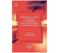 Diversité Des Situations D?Éducation Et De Formation : Institutions, Pratiques Et Internationalisation