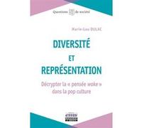 Diversité et représentation Marie-Lou Dulac (Auteur)