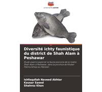 Diversité ichty faunistique du district de Shah Alam à Peshawar