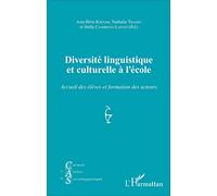 J.-M. Eloy – Diversité linguistique et culturelle à l'école: Accueil des élèves et formation acteurs