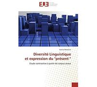 Diversité Linguistique Et Expression Du "Présent