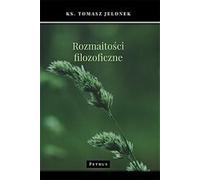 Diversité philosophique - Tomasz Jelonek (Literatur, Philosophie auf Polnisch)