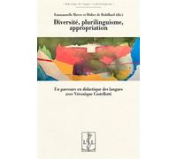 Diversité, plurilinguisme, appropriation - Emmanuelle Huver - Lambert-Lucas - broché - Essai