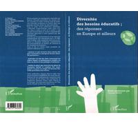 Diversités des besoins éducatifs Des réponses en Europe et ailleurs - Collectif - L'harmattan - broché - Etude