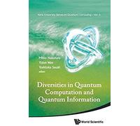 Diversities In Quantum Computation And Quantum Information