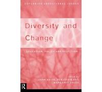 Diversity and Change, Exploring Educational Issues ; 2 Open University (Auteur)