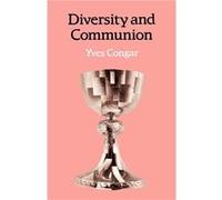 Diversity and Communion - Yves Congar - SCM Press - Livre en Anglais - Paperback Yves CongarYves Congar (Auteur)