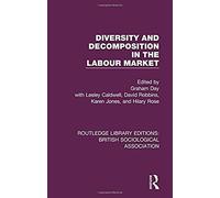 Diversity And Decomposition In The Labour Market