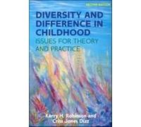 Diversity And Difference In Childhood: Issues For Theory And Practice