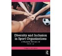 Diversity And Inclusion In Sport Organizations