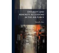 Diversity and Minority Accessions in the Air Force