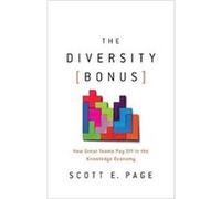 Diversity Bonus Scott E Page, Earl Lewis, Nancy Cantor, Earl Lewis (Auteur)