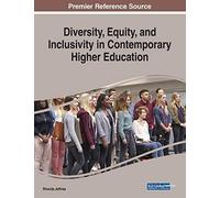Diversity, Equity, And Inclusivity In Contemporary Higher Education