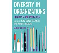 Diversity in Organizations: Concepts and Practices