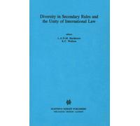 Diversity In Secondary Rules And The Unity Of International Law