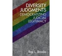 Diversity Judgments by Roy L. University of San Diego School of Law Brooks Roy L. University of San Diego School of Law Brooks (Auteur)