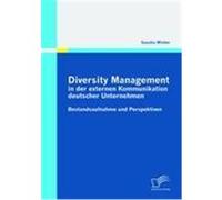 Diversity Management in der externen Kommunikation deutscher Unternehmen Winter, Sascha (Auteur)