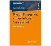 Diversity Management In Organisationen Der Sozialwirtschaft