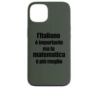 Divertente Grammatica L'Italiano è Importante ma Matematica Coque pour iPhone 13