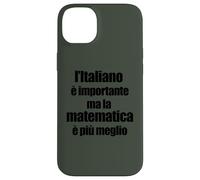 Divertente Grammatica L'Italiano è Importante ma Matematica Coque pour iPhone 14 Plus