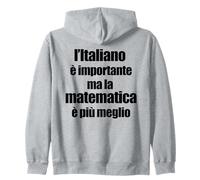 Divertente Grammatica L'Italiano è Importante ma Matematica Sweat à Capuche