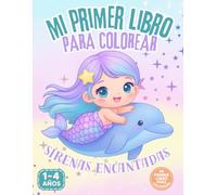 DIVERTIBOOKS - Mi Primer Libro de Colorear: Sirenas Encantadas del Mar - Amigos del Océano para Bebés: Niños y niñas de 1 a 4 años: Aprendizaje ... desarrollar creatividad y habilidades motoras