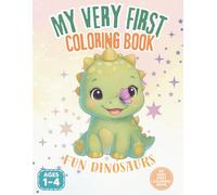 DIVERTIBOOKS - My Very First Coloring Book: Fun Dinosaurs - Baby Dino Book for Toddlers - Little boys and girls 1-4 years old: Preschool Learning ... Fine Motor Skills, And Color Recognition.
