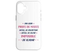 Divertido PROFE DE Mates Mujer Una Gran PROFE DE Mates Coque pour iPhone 16 Plus
