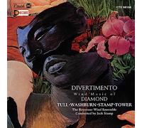 Divertimento the Wind Music of Diamond/Tull/Washburn/Stamp/Tower