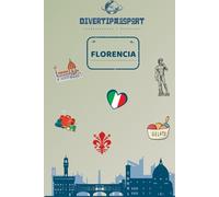 Divertipassport - Florencia: Viaja, explora y disfruta