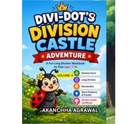 Divi-Dot's Division Castle Adventure: A Fun Long Division Workbook for Kids Ages 7-10 volume 4