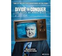 Divide And Conquer: The Story Of Roger Ailes [Digital Video Disc]