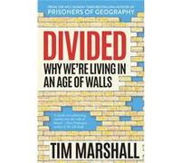 Divided by Tim Marshall Inconnu (Auteur)