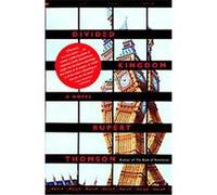 Divided Kingdom, Vintage Contemporaries Series Rupert Thomson (Auteur)