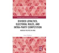 Divided Loyalties, Electoral Rules, and Intra-Party Competition