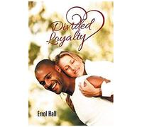 Divided Loyalty
