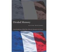 Divided Memory by Olivier Wieviorka Olivier Wieviorka (Auteur)