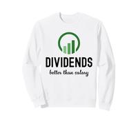 Dividendes Mieux Que Les dividendes salariaux Investisseur Passif Sweatshirt