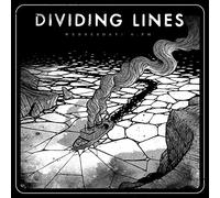 Dividing Lines - Wednesday 6 Pm (+ Download)