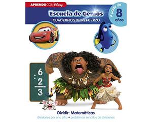 Dividir: Matemáticas: divisiones por una cifra · problemas sencillos de divisiones (a partir de 8 años) (Disney. Escuela de Genios [Cuadernos de refuerzo]): (Incluye pegatinas)