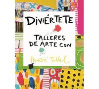 Diviértete Talleres de Arte con Hervé / Art Workshops for Children – Éditeur Phaidon Press